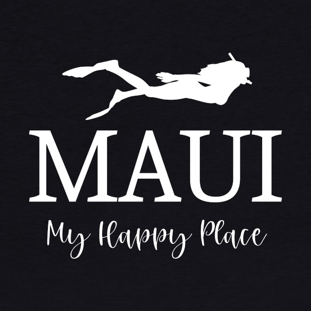Maui – My Happy Place - Snorkeling Lover Design by BlueTodyArt